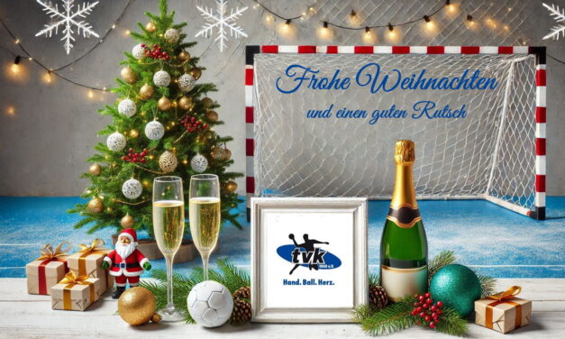 Der TVK wünscht frohe Weihnachten und einen guten Rutsch ins neue Jahr